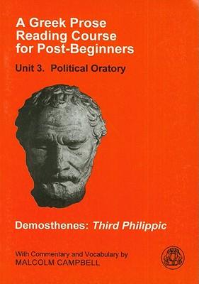 A Greek Prose Course: Unit 3: Public Oratory