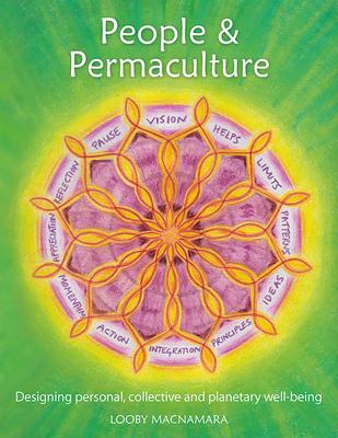 People & Permaculture: Caring and Designing for Ourselves, Each Other and the Planet Subscription
