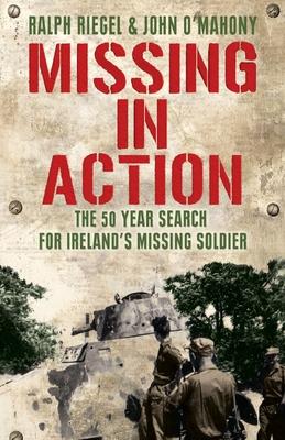 Missing in Action: The 50 Year Search for Ireland's Lost Soldier Subscription