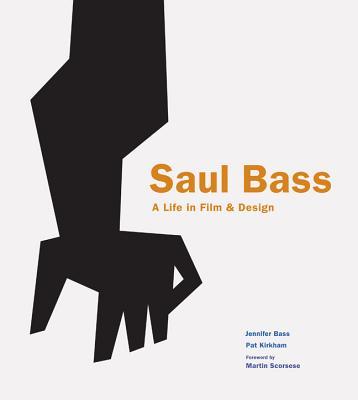 Saul Bass: A Life in Film and Design