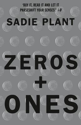 Zeros and Ones: Digital Women and the New Technoculture