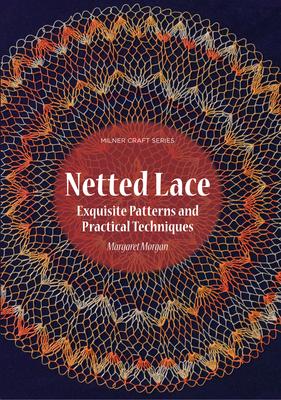 Netted Lace: Techniques and Patterns Subscription