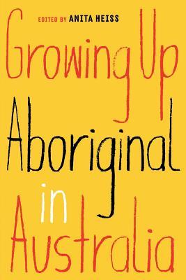 Growing Up Aboriginal in Australia