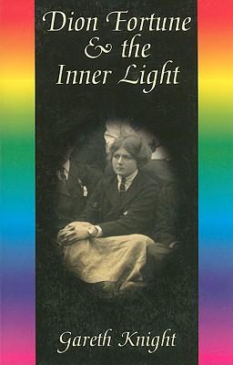 Dion Fortune & the Inner Light