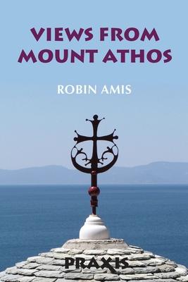 Views from Mount Athos