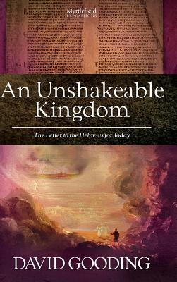 An Unshakeable Kingdom