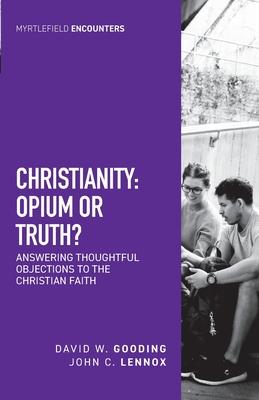 Christianity: Opium or Truth? Subscription