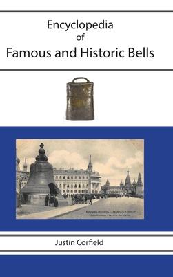 Encyclopedia of Famous and Historic Bells Subscription