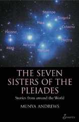 The Seven Sisters of the Pleiades: Stories from Around the World Subscription