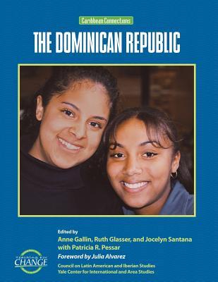 The Dominican Republic: Caribbean Connections