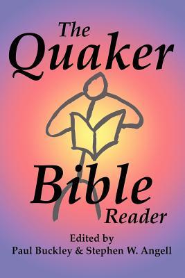 The Quaker Bible Reader