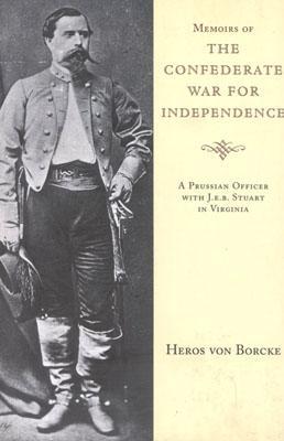 Memoirs of the Confederate War for Independence