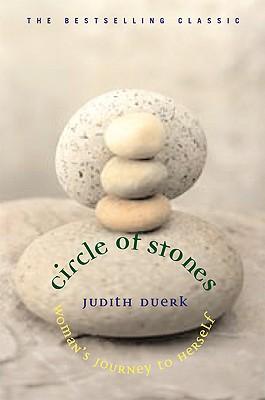 Circle of Stones: Woman's Journey to Herself