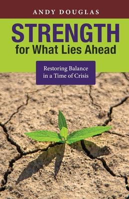 Strength for What Lies Ahead Subscription