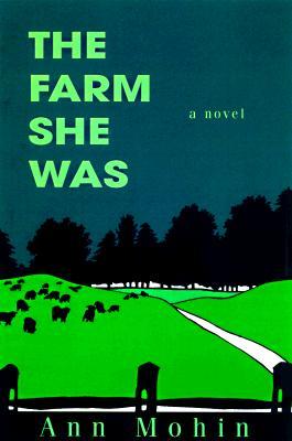 The Farm She Was