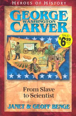 George Washington Carver: From Slave to Scientist