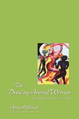 The Dancing Animal Woman