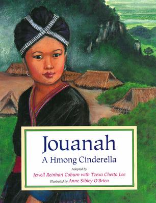 Jouanah: A Hmong Cinderella Subscription