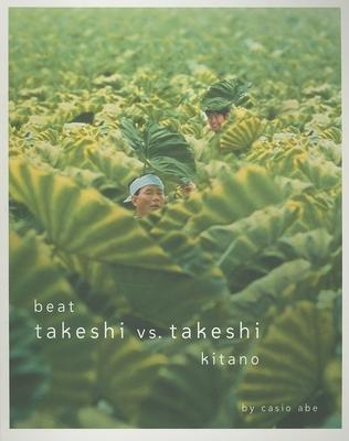 Beat Takeshi vs. Takeshi Kitano