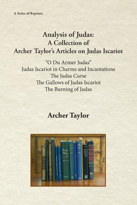 Analysis of Judas: A Collection of Archer Taylor's Articles on Judas Iscariot Subscription