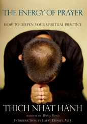 The Energy of Prayer: How to Deepen Your Spiritual Practice Subscription