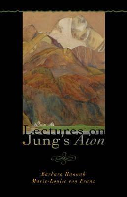 Lectures on Jung's Aion