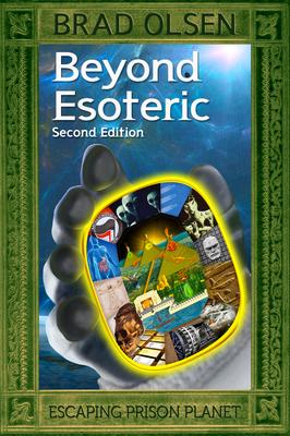 Beyond Esoteric: Escaping Prison Planet Volume 3 Subscription