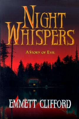 Night Whispers: A Story of Evil