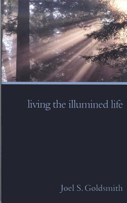 Living the Illumined Life