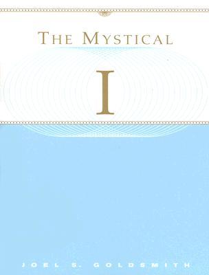 The Mystical I