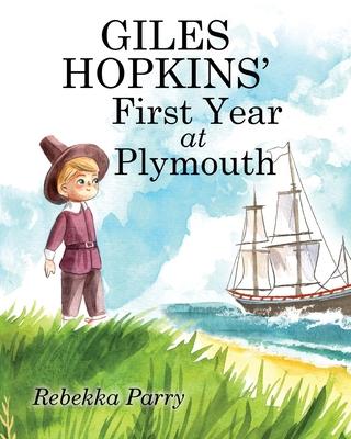 Giles Hopkins' First Year at Plymouth Subscription