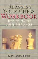 Reassess Your Chess Workbook: How to Master Chess Imbalances Subscription
