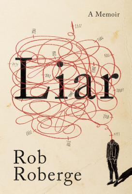 Liar: A Memoir