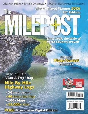 The Milepost 2026: Alaska Travel Planner Subscription