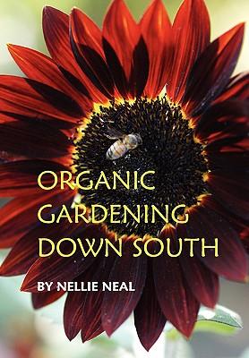 Organic Gardening Down South