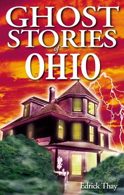 Ghost Stories of Ohio