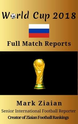 World Cup 2018 Full Match Reports Subscription