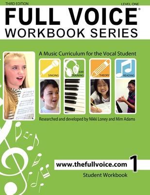 FULL VOICE WORKBOOK - Level One