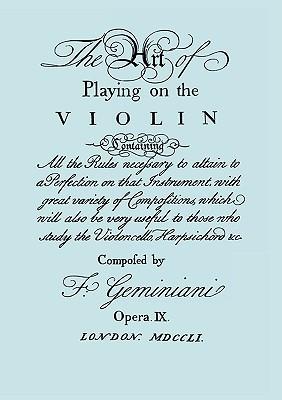 The Art of Playing on the Violin. [Facsimile of 1751 edition].