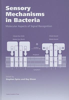 Sensory Mechanisms in Bacteria: Molecular Aspects of Signal Recognition Subscription