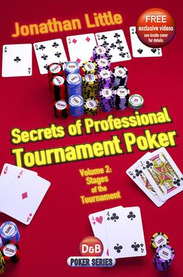 Secrets of Professional Tournament Poker: V. 2