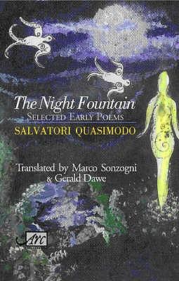 The Night Fountain: Selected Early Poems