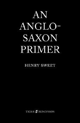 An Anglo-Saxon Primer