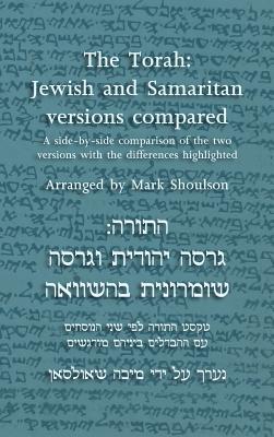 The Torah: Jewish and Samaritan versions compared