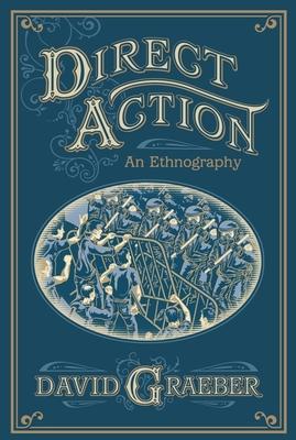 Direct Action: An Ethnography Subscription