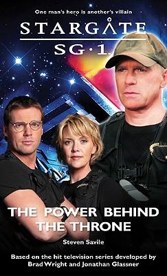 STARGATE SG-1 The Power Behind the Throne