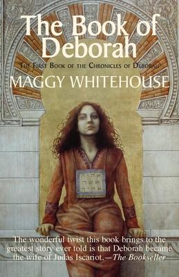 The Book of Deborah: The First Book Of The Chronicles Of Deborah Subscription