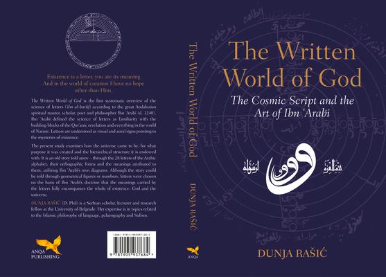 The Written World of God: The Cosmic Script and the Art of Ibn 'Arabi