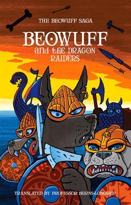 Beowuff and the Dragon Raiders