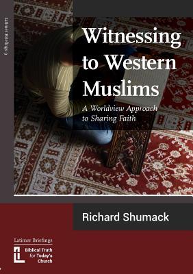 Witnessing to Western Muslims - A Worldview Approach to Western Faith